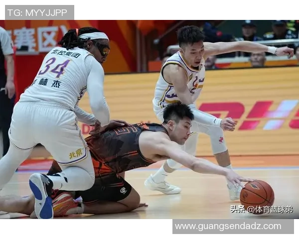 北控与广厦季前赛精彩回放分析球队表现与战术对决全景呈现