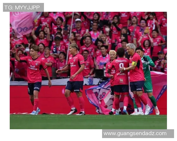 大阪樱花与横滨水手的精彩对决分析与赛后点评 大阪樱花与横滨水手的精彩对决分析与赛后点评