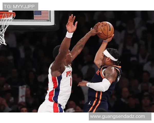 尼克斯与活塞2016年对决回顾:经典比赛瞬间与精彩表现分析 尼克斯与活塞2016年对决回顾:经典比赛瞬间与精彩表现分析